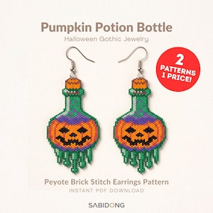 May include: A pair of beaded earrings featuring a pumpkin potion bottle design with orange, green, and purple beads, hanging from silver-toned hooks. The text reads Pumpkin Potion Bottle, Halloween Gothic Jewelry, 2 PATTERNS 1 PRICE!, Peyote Brick Stitch Earrings Pattern, INSTANT PDF DOWNLOAD, and SABIDONG.
