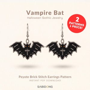 May include: A pair of beaded vampire bat earrings featuring black and grey beads with orange eyes and a cross detail, suspended from silver-toned hooks. The text reads Vampire Bat Halloween Gothic Jewelry, 2 PATTERNS 1 PRICE!, Peyote Brick Stitch Earrings Pattern, INSTANT PDF DOWNLOAD, SABIDONG.