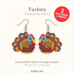 May include: A pair of turkey-shaped earrings crafted with peyote brick stitch beads in brown, blue, red, and yellow. The text reads Turkey Thanksgiving Jewelry, 2 PATTERNS 1 PRICE!, Peyote Brick Stitch Earrings Pattern, INSTANT PDF DOWNLOAD, SABIDONG.