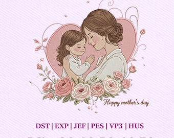 Happy Mother’s Day, Mom and Daughter Floral Heart, Mother’s Day Gift Embroidery Design, Instant Download Dst Pe