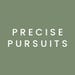 Precise Pursuits