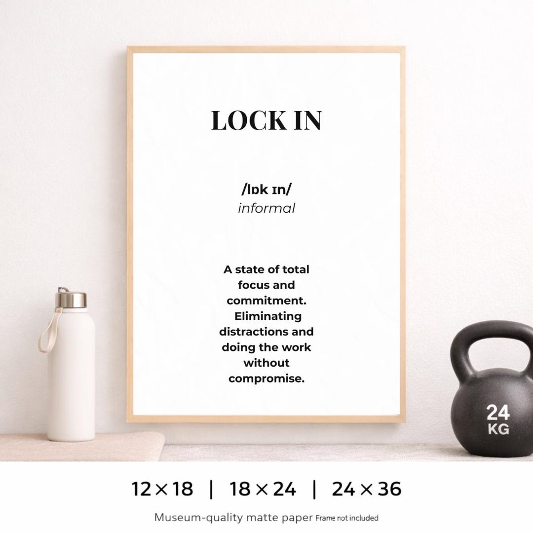 Word Saying Lock In Lock in Definition Print: Modern Minimalist Focus Wall Art Poster Black ...