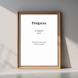Progress Definition Print: Modern Minimalist Growth Wall Art Poster Office Decor