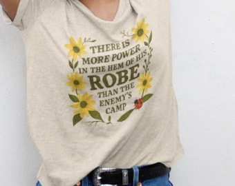 Christian Tee Matthew 14:36 The Hem of His Robe Sunflowers