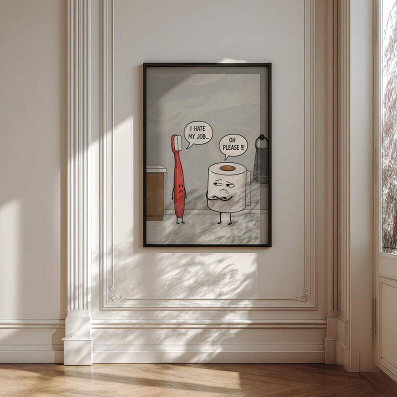 Funny Bathroom Wall Art Printable I Hate My Job Poster Toilet Paper ...