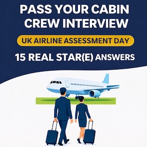 Cabin Crew Interview Questions & Answers PDF | Pass Your UK Airline Interview | 15 STAR(E) Examples | Assessment Day Prep