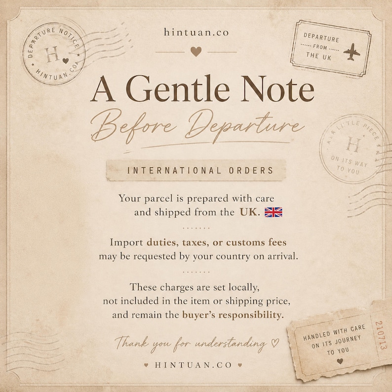 Hintuan.Co vintage Departure Notice card on aged parchment with postage stamp details explaining international orders are shipped from the UK and that import duties and customs fees remain the buyer's responsibility — international shipping notice for bridal emergency kit and bride to be gift box
