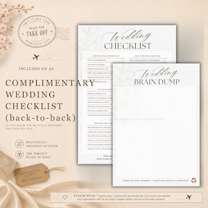 May include: Two A5 paper sheets featuring a Wedding Checklist and a Wedding Brain Dump. The checklist includes sections for setting the foundation, key vendors, and attire. The brain dump is a blank page for notes. Both have floral accents.