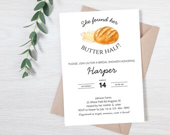 She Found Her Butter Half Bridal Shower Invitation, Bread and Butter Invite, Handwritten Font, Editable Printable Canva Template