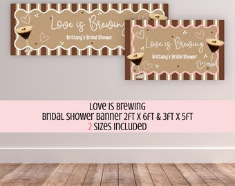 Love is Brewing Bridal Shower Banner Template, Espresso Martini Wedding Shower Welcome Sign, Editable Canva Template (Digital Download)