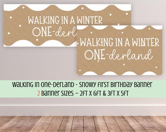 Editable Snowy 1st Birthday Banner, Walking in a Winter ONE-derland Sign, Gender Neutral Classic Party Decor, Printable Canva Template