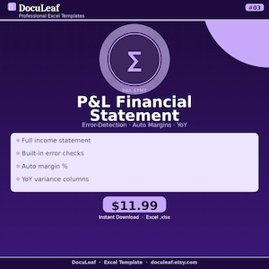 May include: A purple and white graphic for a P&L Financial Statement Excel template. The design includes the DocuLeaf logo, a circular graphic with the Greek letter sigma, and the text "P&L Financial Statement." Features include error checks and auto margins.