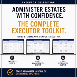 UK Executor Toolkit | Estate Administration Bundle including First Steps, Adminitsration and Distribution (Digital Download)