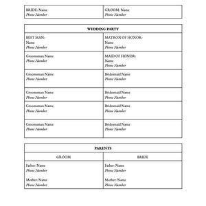 May include: A printable wedding day contact list template. The document includes sections for the bride, groom, wedding party, and parents. Fields for names and phone numbers are provided.