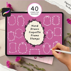 May include: A digital art product displayed on a tablet, featuring 40 hand-drawn frame stamps for Procreate. The frames are white on a pink background. The text "Hand Drawn Coquette Frame Stamps" is visible. A hand holds a stylus.