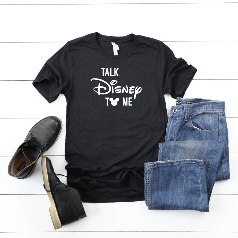 talk disney to me shirt