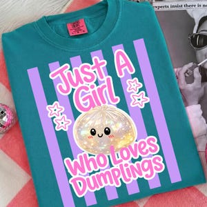 Bara en tjej som älskar dumplings randig PNG, söt dumpling-t-shirtdesign, kawaii dumplingälskare PNG, sublimeringsdesign för matflicka bild 3