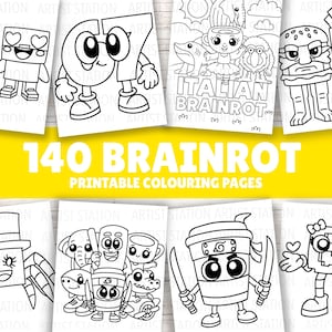 Peut inclure: Une collection de pages à colorier imprimables avec des personnages de dessins animés fantaisistes et le texte "140 BRAINROT PRINTABLE COLOURING PAGES". Les illustrations en noir et blanc incluent un personnage numéro sept, un ninja tasse à café et un personnage burger.