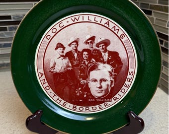 Vintage Doc Williams and The Border Riders Collector Plate 22K Gold Bel-Ar 9.25"