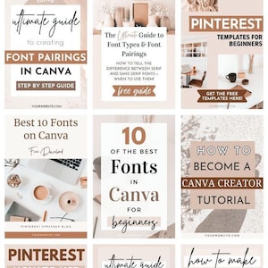 May include: A grid of nine Canva templates with titles like "100 Pinterest Canva Templates", "Font Pairings in Canva", and "Pinterest Templates for Beginners". The color scheme is neutral with beige and brown accents.