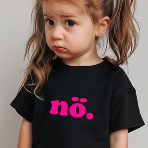 Nö Kinder Shirt aus 100% Biobaumwolle – Lustiges Kinder Shirt mit Statement NÖ –  Shirt für coole Kinder – Neon Shirt für Kinder