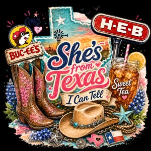 She's From Texas I Can Tell PNG, Texas Girl Sublimation Design, Sweet Tea Cowgirl Artwork, Southern State Pride Western Shirt Graphic