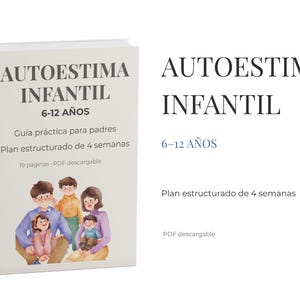 Autoestima infantil PDF | Plan práctico para fortalecer la seguridad de tu hijo | Actividades emocionales para niños | Guía descargable