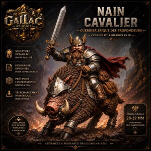 Peut inclure: Illustration numérique d'un nain guerrier chevauchant un sanglier, une épée levée. Le texte en français inclut "NAIN CAVALIER" et "FIGURINE STL À IMPRIMER EN 3D." Conçu pour les jeux de rôle et les dioramas, avec une échelle de 28-32 mm.