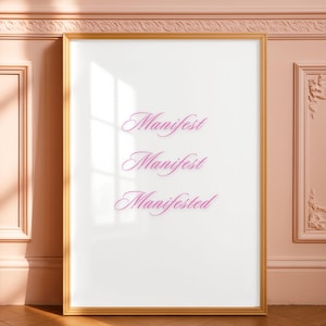 Manifest Pink Script Wall Art, Manifestation Affirmation Printable, Feminine Coquette Decor, (Digital Download)