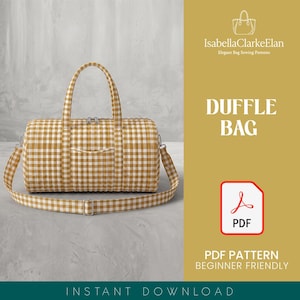 Duffle Bag Sewing Pattern | Travel Bag Pattern | Beginner Pattern | Bag Pattern | Sewing Pattern | PDF Sewing Pattern | Large Bag Pattern