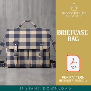 May include: A briefcase bag featuring a navy blue and cream checkered pattern, a top handle, and two front straps with metal buckles. The text IsabellaClarkeElan Elegant Bag Sewing Patterns, BRIEFCASE BAG, PDF, and PDF PATTERN BEGINNER FRIENDLY appear.