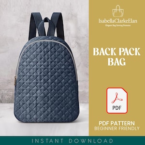 May include: A navy blue quilted backpack with a diamond pattern, featuring two shoulder straps and a top handle. The text IsabellaClarkeElan, BACK PACK BAG, and PDF PATTERN BEGINNER FRIENDLY are visible alongside a PDF icon for an instant download.
