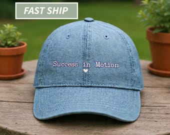 Motivational Embroidered Women Hat, “Success in Motion” Cap, Inspirational Quote Hat, Adjustable Denim Baseball Cap, Gift for Entrepreneurs