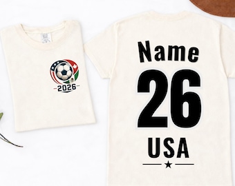 FIFA World Cup 2026 Shirt, Custom Soccer Shirt Name Number, USA Canada Mexico Tee, Personalized Football Tee, Front Back Print, Soccer Gift