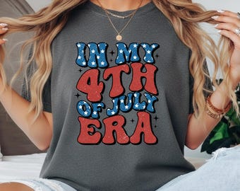 In My 4th Era Shirt, Retro July 4th Tee, Independence Day 2026 Shirt, America 250 Shirt, Patriotic USA Graphic Tee