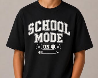 Back to School Shirt, School Mode On Tee, Kids Back to School Shirt, Elementary School Shirt, First Day of School Tee, Classroom Tee