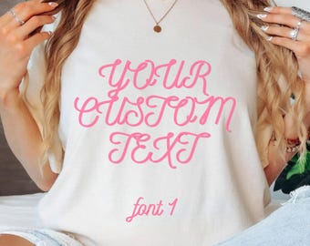 Custom Comfort Colors® Script Name Tee, Personalized Text Shirt, Choose Font, Gift for her