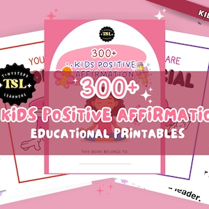 Könnte beinhalten: Ein rosa und weißes, druckbares Lernbuch mit dem Titel "300+ Kids Positive Affirmation" mit einer Cartoon-Illustration eines meditierenden Kindes. Das Buch ist von anderen bedruckbaren Seiten mit Text umgeben. Das Markenlogo "TSL Learners" ist sichtbar.