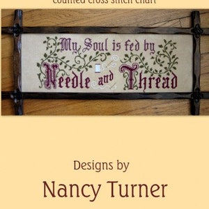 My Soul is fed by Needle and Thread cross stitch chart