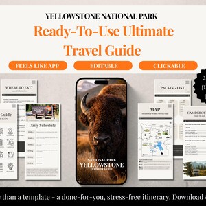 May include: A digital travel guide for Yellowstone National Park, featuring a bison image on a smartphone. The guide includes editable and clickable features, with 25 planned pages. Text includes "Ready-To-Use Ultimate Travel Guide."