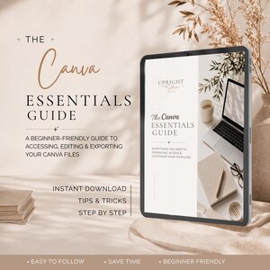 Puede incluir: Una Guía digital de Canva Essentials que se muestra en una tableta. La guía incluye texto sobre el acceso, la edición y la exportación de archivos de Canva. La imagen también muestra una computadora portátil, una taza de café y otros útiles de oficina.