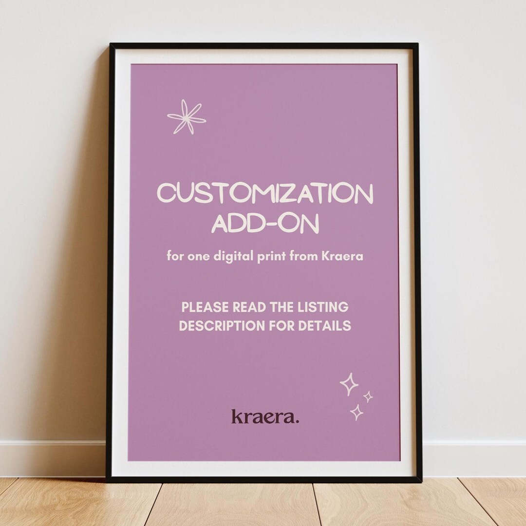 Customization Add-on for One Kraera Digital Print (digital Download) - Etsy