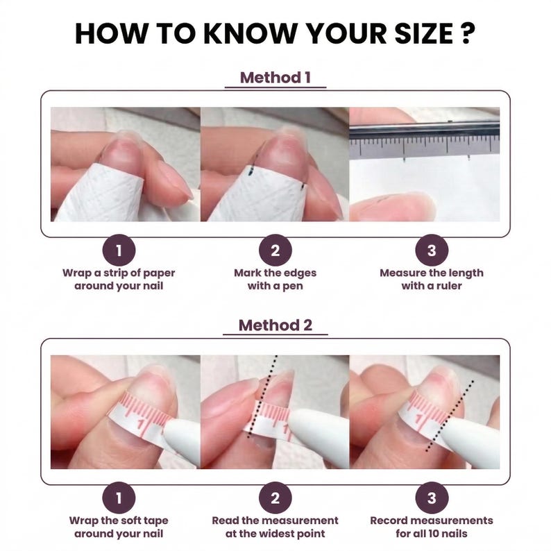 Puede incluir: Un gr&aacute;fico instructivo con el texto "HOW TO KNOW YOUR SIZE?" muestra dos m&eacute;todos para medir las u&ntilde;as. El m&eacute;todo 1 utiliza papel y una regla, mientras que el m&eacute;todo 2 utiliza una cinta m&eacute;trica flexible. Cada m&eacute;todo tiene tres pasos.