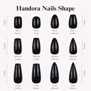 Puede incluir: Diagrama de varias formas de u&ntilde;as negras, incluyendo Cuadrada Corta, Ovalada, Almendra y Ata&uacute;d, con medidas en mm. Tambi&eacute;n se muestran longitudes Medias y Largas, y el texto "Handora Nails Shape".