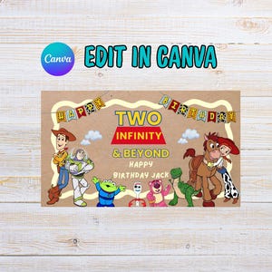 May include: A rectangular birthday banner featuring Toy Story characters including Woody, Buzz Lightyear, Jessie, Bullseye, Rex, Lotso, Forky, and an alien. The text reads "HAPPY BIRTHDAY", "TWO INFINITY & BEYOND", and "HAPPY BIRTHDAY JACK" on a brown background.