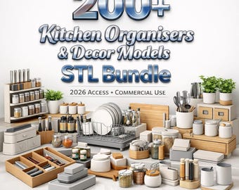 120+ Kitchen Organizers STL Bundle – 3D Print Storage Collection – Dish Rack, Utensil Holder, Sink Organizer, Kitchen Storage STL Files