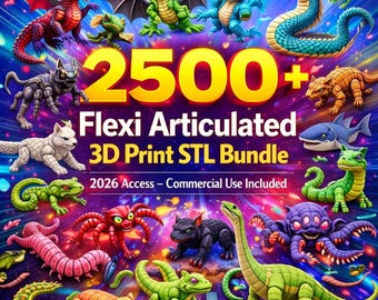 2500+ Flexi Articulated 3D Print STL Bundle – Animals & Toys, Digital Files,  Commercial License