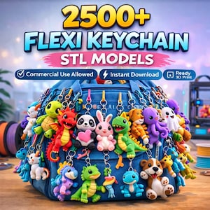 Może przedstawiać: Kolekcja kolorowych, elastycznych modeli breloków, w tym smoki, pandy i króliki, zawieszonych na niebieskiej torbie. Obraz zawiera tekst "2500+ FLEXI KEYCHAIN STL MODELS" oraz ikony dla użytku komercyjnego, natychmiastowego pobrania i druku 3D.