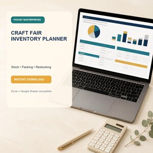 May include: A laptop displaying a digital craft fair inventory planner with charts and tables. Text reads: POCKET MASTERPIECES, CRAFT FAIR INVENTORY PLANNER, Stock, Packing, Restocking, INSTANT DOWNLOAD, and Excel + Google Sheets compatible.