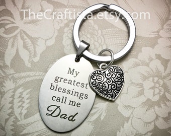 DAD6, Dad Keychain, Father's Day Gift, Gift for Dad, My Greatest Blessings Call Me Dad, Daddy Keychain, Dad Gifts, Dad Keyring, Dad Jewelry